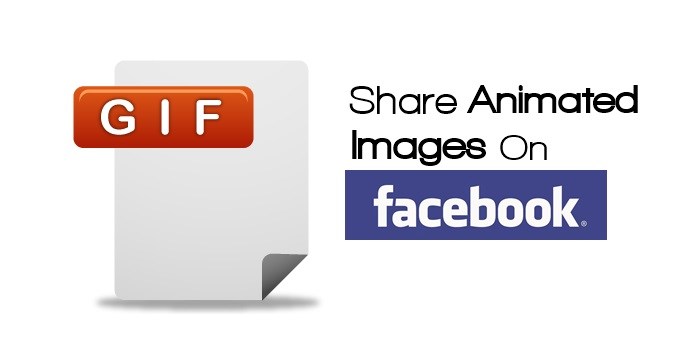 How To Share Animated GIF Images On Facebook