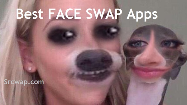 6 Best Face Swap Apps to Make Your Photos Hilarious
