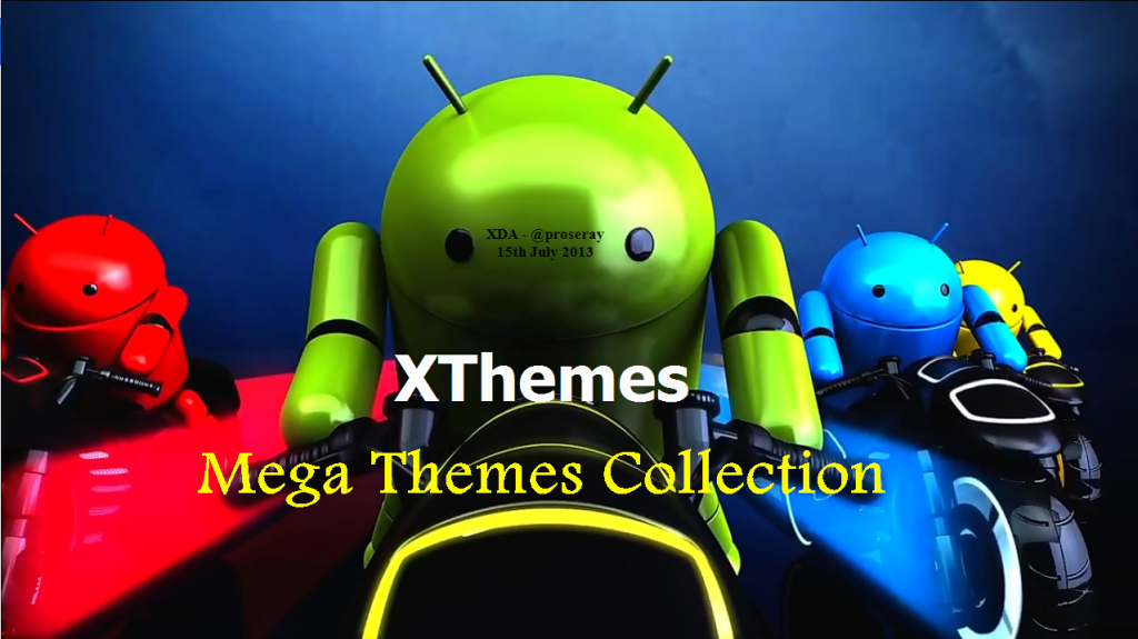 Customize your Rooted Android Phone with XThemes Engine Theme Collection