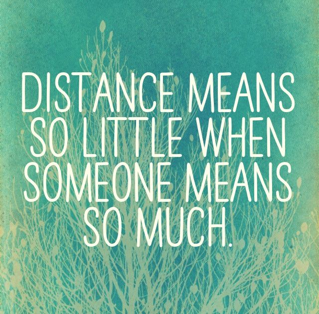 Quotes about long distance relationships