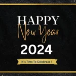 Happy new year 2024 it's time to celebrate images