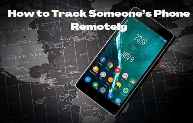 How Do You Monitor Someone’s Phone Remotely?
