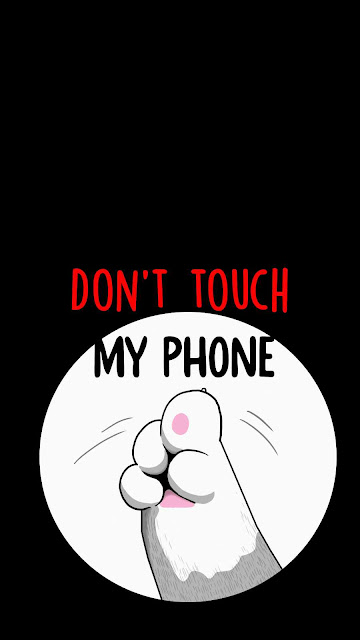 Dont Touch My Phone – Wallpapers Download