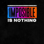 Impossible is nothing iphone wallpaper.jpg