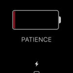 Patience low battery iphone wallpaper.jpg