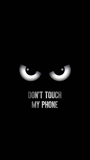 Free Download Dont Touch My Phone iPhone Wallpaper