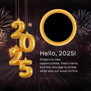 Black and gold happy new year 2025 cheers to new opportunities, fresh starts, and the courage to chase what sets our souls on fire.