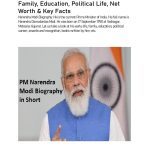 Narendra Modi Biography: Age, Net Worth, Career Highlights, and Recent Political Impact (2026 Update)