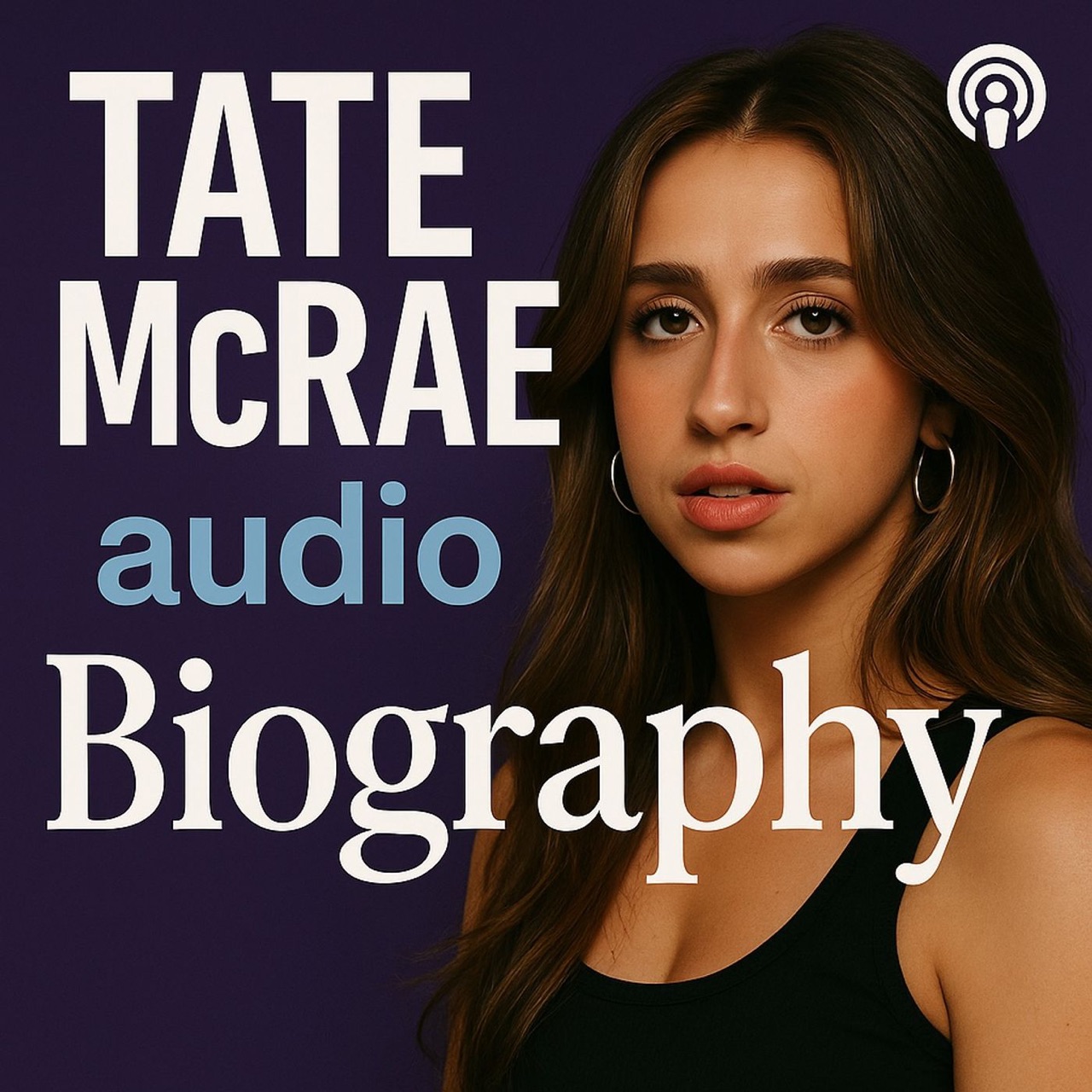 Tate McRae Biography: From Competitive Dancer to Global Pop Star, Age, Height, Career, Family, Why She Is Famous & Recent Works