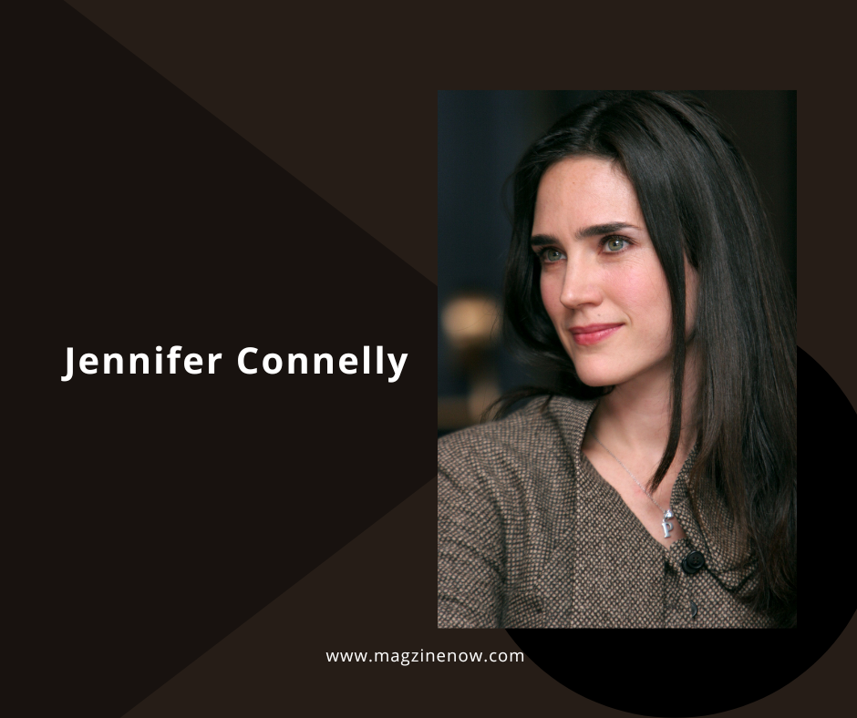 Jennifer Connelly – Wiki, Biography, Family, Career, Relationships, Net … Jennifer Connelly Biography: Age, Career Highlights, Recent Works, and Family Life