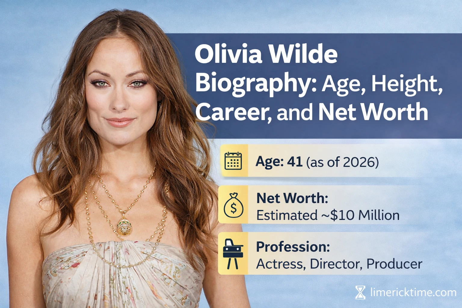 Olivia Wilde Biography: Age, Height, Career, and Net Worth Olivia Wilde Biography: Age, Career Highlights, Recent Projects, and Net Worth (2026 Update)
