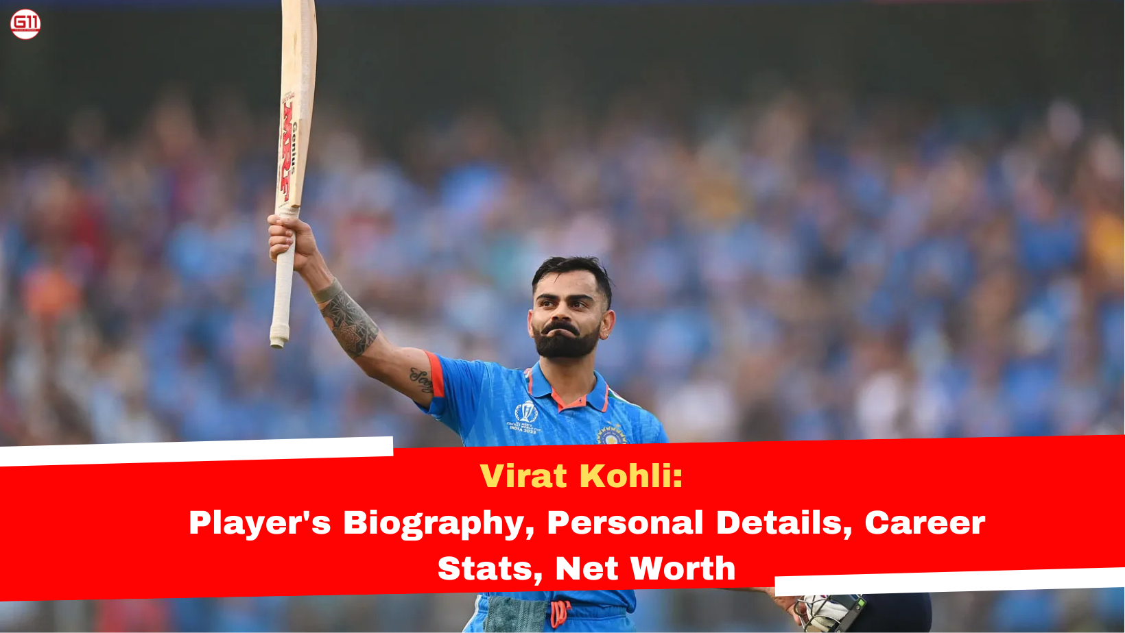 Virat Kohli: Player’s Biography, Personal Details, Career Stats, Net Worth Virat Kohli Biography: Age, Career Stats, Net Worth, and Recent Cricket Achievements (2026 Update)